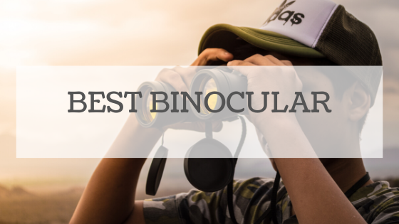 Best Binocular